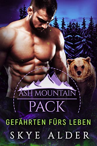 Gefährten Fürs Leben (Ash Mountain Pack 3)