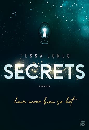 Secrets: have never been so hot