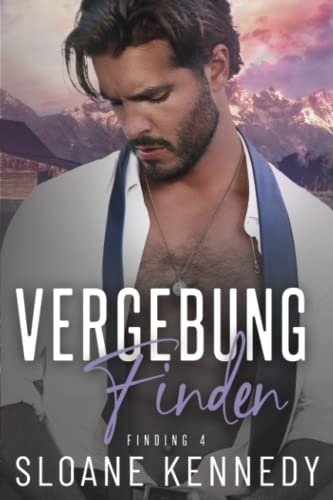 Vergebung Finden (Finding 4) (Finding (German), Band 4)