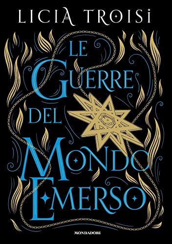 Le guerre del Mondo Emerso. La saga completa