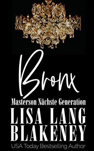 BRONX: Masterson Nächste Generation (The Masterson Series 7)