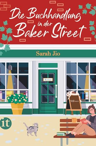 Die Buchhandlung in der Baker Street: Roman | Von überraschenden Erbschaften und alten Familiengeheimnissen