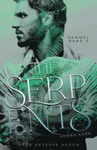 The Serpents: Sammelband 2