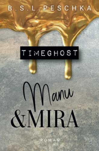 TIMEGHOST Manu & Mira