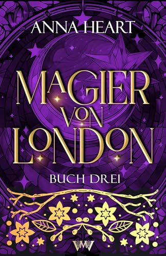 Magier von London: Buch 3
