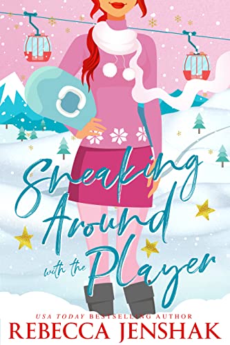 Sneaking Around with the Player (Holiday with the Players Book 2)