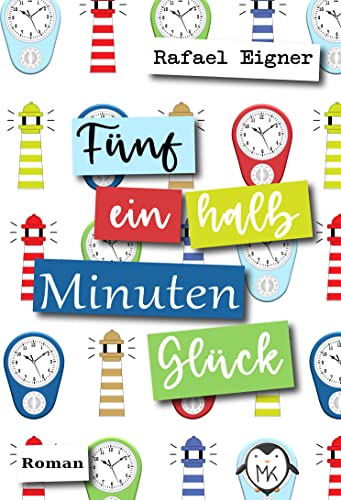 5 1/2 Minuten Glück: Humorvoller Liebesroman