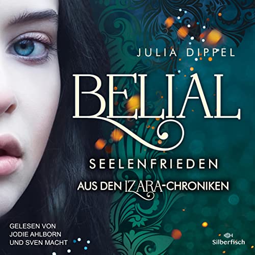 Belial - Seelenfrieden: Izara 6