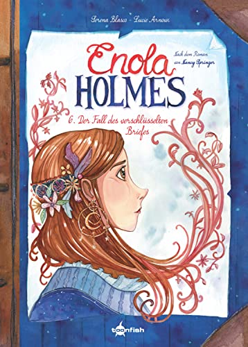 Enola Holmes (Comic). Band 6: Der Fall des verschlüsselten Briefes