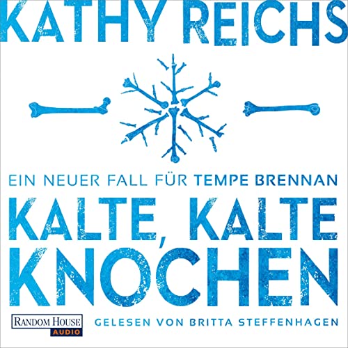 Kalte, kalte Knochen: Tempe Brennan 21