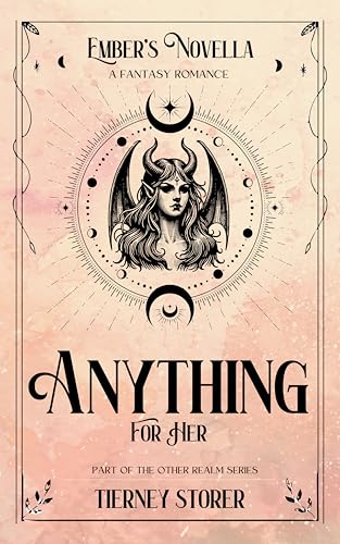 Anything For Her (Other Realm Book 7)