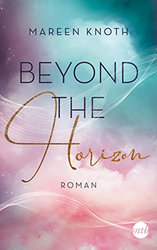 Beyond the Horizon: Roman (Beyond-Reihe 2)