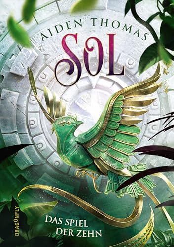 SOL. Das Spiel der Zehn: Nominiert für Buch des Jahres von Jugendbuchcouch.de | Autor nominiert für den Jugendliteraturpreis 2023 | New York Times Bestseller Autor | LGBTQ+ und Latinx Repräsentation