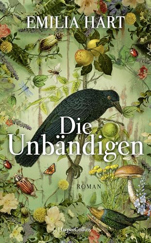 Die Unbändigen: Historischer Roman | Unvergessliches Debüt | Frauenroman | TikTok-Sensation | #2 Times Bestseller | Goodreads Choice Awards Gewinner bestes Debüt und bester historischer Roman