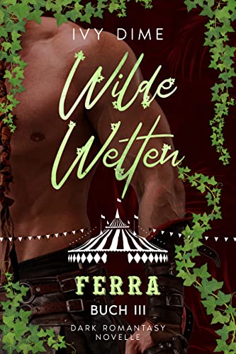 Wilde Welten: Ferra - Buch III