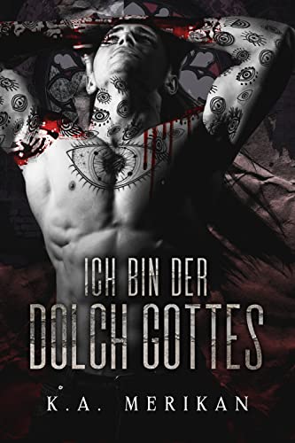 Ich bin der Dolch Gottes (gay romance)