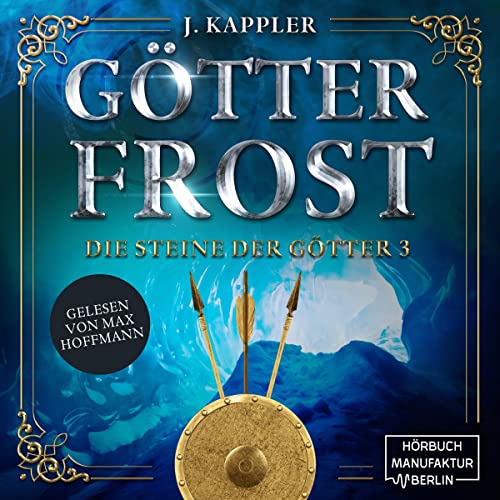 Götterfrost: Die Steine der Götter 3