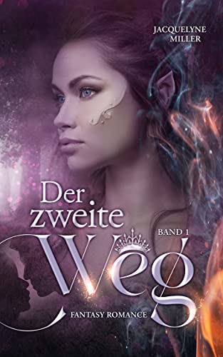 Der zweite Weg - Band 1
