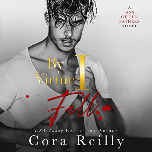 By Virtue I Fall: Sins of the Fathers, Book 3