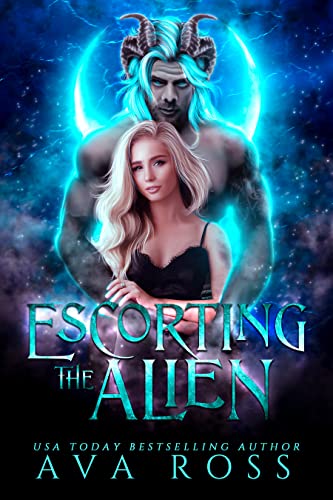 Escorting the Alien: An Enemies-to-Lovers Sci-fi Romance (Beastly Alien Boss Book 9)