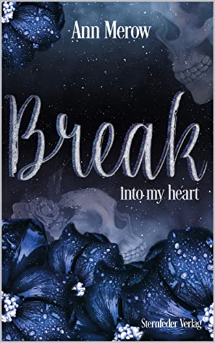 Break : into my heart (Break-Reihe 1)