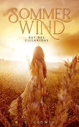 Ruf des Cillarion: Sommerwind