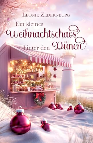 Ein kleines Weihnachtschaos hinter den Dünen