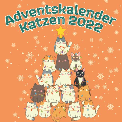 Adventskalender Katzen 2022: Der Weihnachtskalender für Katzenliebhaber und -liebhaberinnen