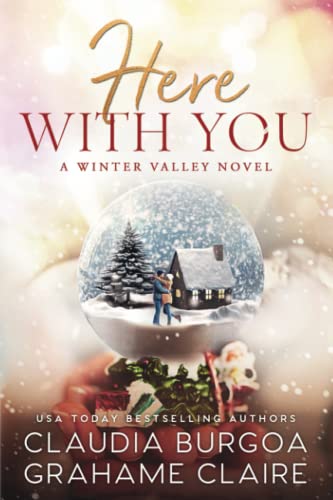 Here with You (Winter Valley, Band 3)