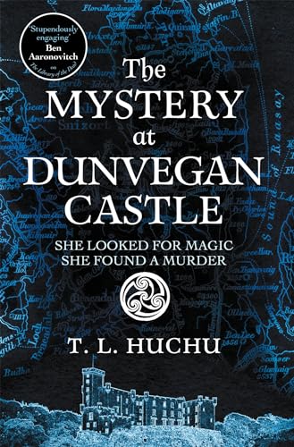 The Mystery at Dunvegan Castle: Stranger Things meets Rivers of London In this thrilling urban fantasy (Edinburgh Nights Book 3)