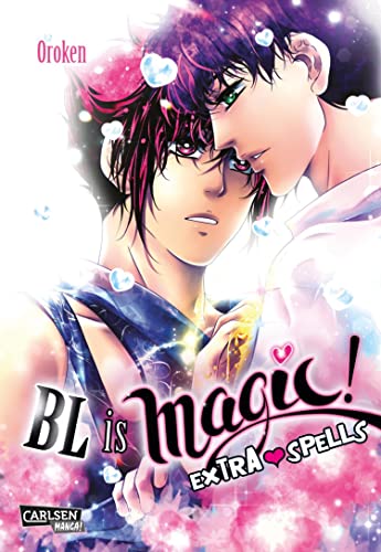 BL is magic! Special: Extra Spells: Humorvoller Yaoi-Manga voller magischer und romantischer Begegnungen