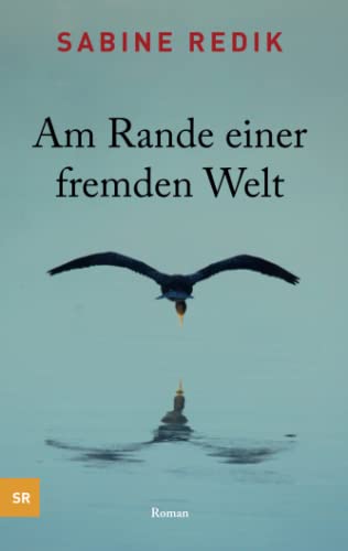 Am Rande einer fremden Welt