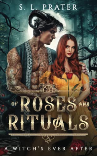 Of Roses and Rituals (A Witch's Ever After)