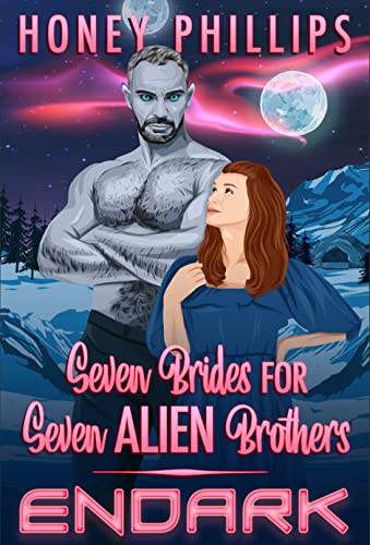 Endark (Seven Brides for Seven Alien Brothers Book 5)