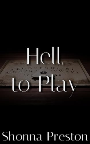 Hell, to Play (Pumpkins 'n Spice: A Halloween Novella Collection)