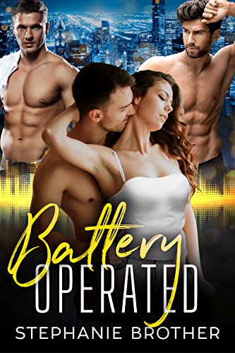 Battery Operated: An Enemies-to-Lovers Reverse Harem Romance (Roommates Book 7)