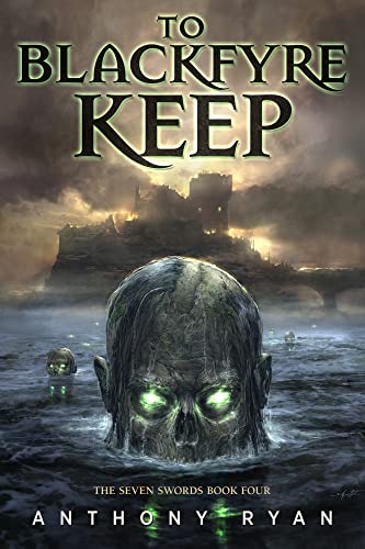 To Blackfyre Keep (English Edition)