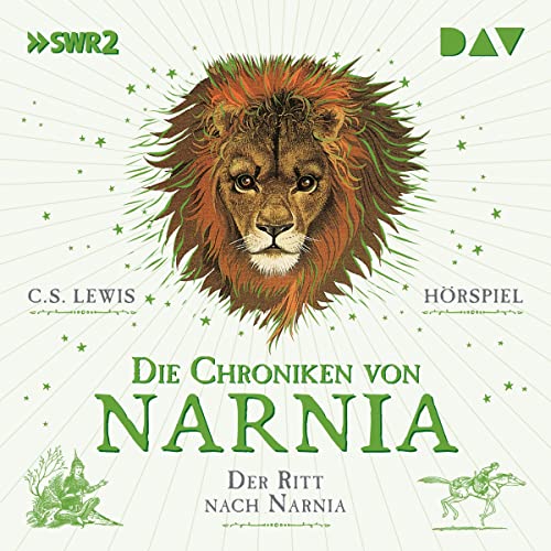 Der Ritt nach Narnia: Die Chroniken von Narnia 3