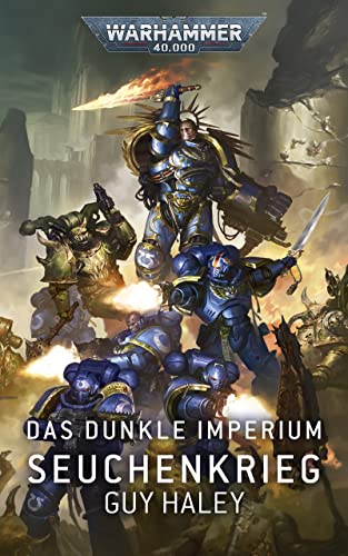 Das Dunkle Imperium – Seuchenkrieg (Dark Imperium: Warhammer 40,000 2)