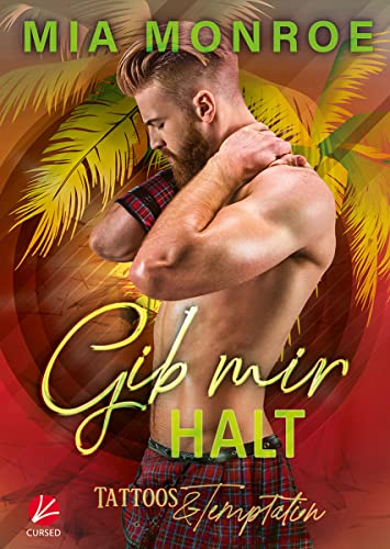 Gib mir Halt (Tattoos & Temptation 2)