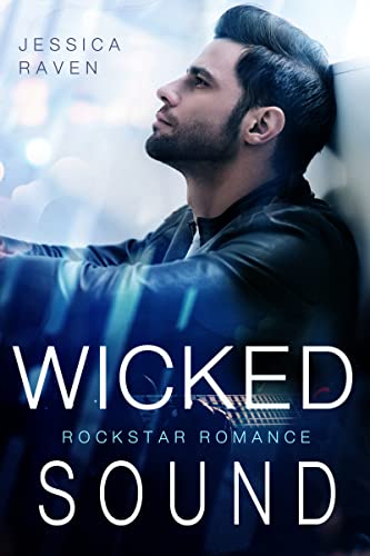 Wicked Sound (King of ... 3)