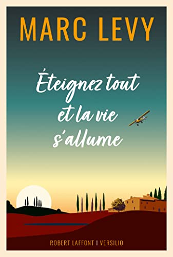 Eteignez tout et la vie s'allume (French Edition)