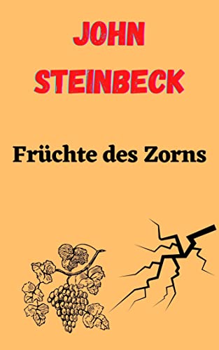 Früchte des Zorns: German Edition