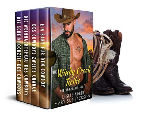Die Windy Creek Reihe: Die Komplette Serie