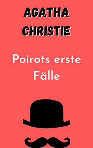 Poirots erste Fälle: German Edition