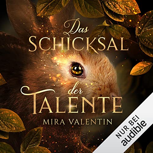 Das Schicksal der Talente: Talente 4