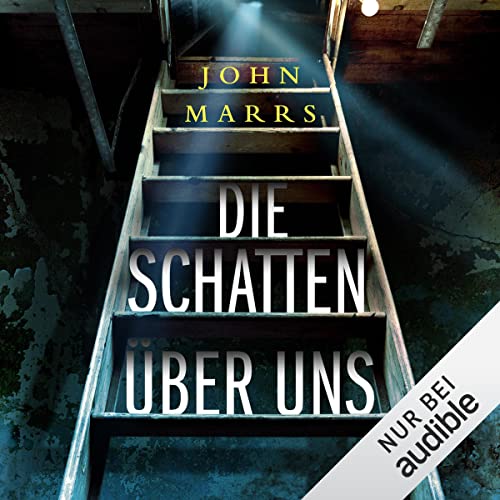 Die Schatten über uns
