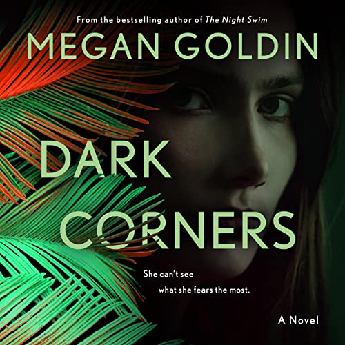 Dark Corners: A Novel