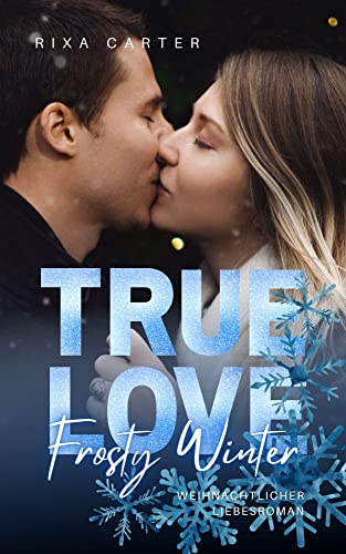 True Love : Frosty Winter