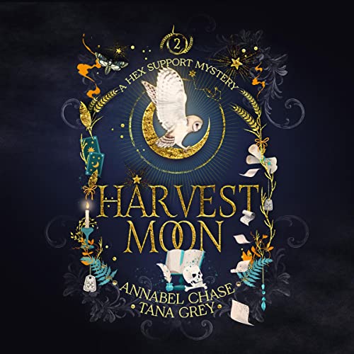 Harvest Moon: Hex Support Mystery, Book 2